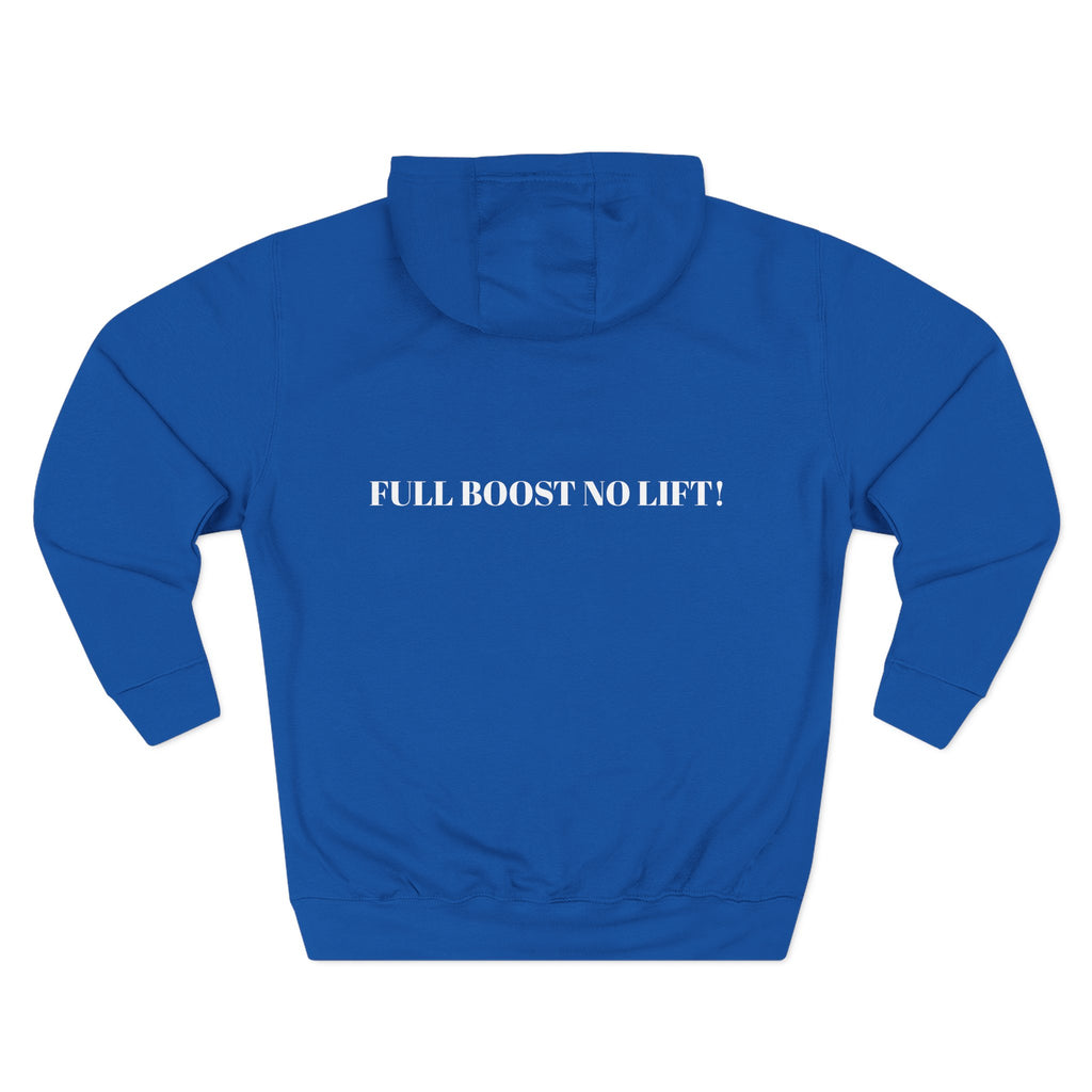 Full Boost No Lift Fleeced Hoodie