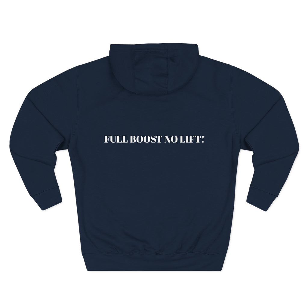 Full Boost No Lift Fleeced Hoodie