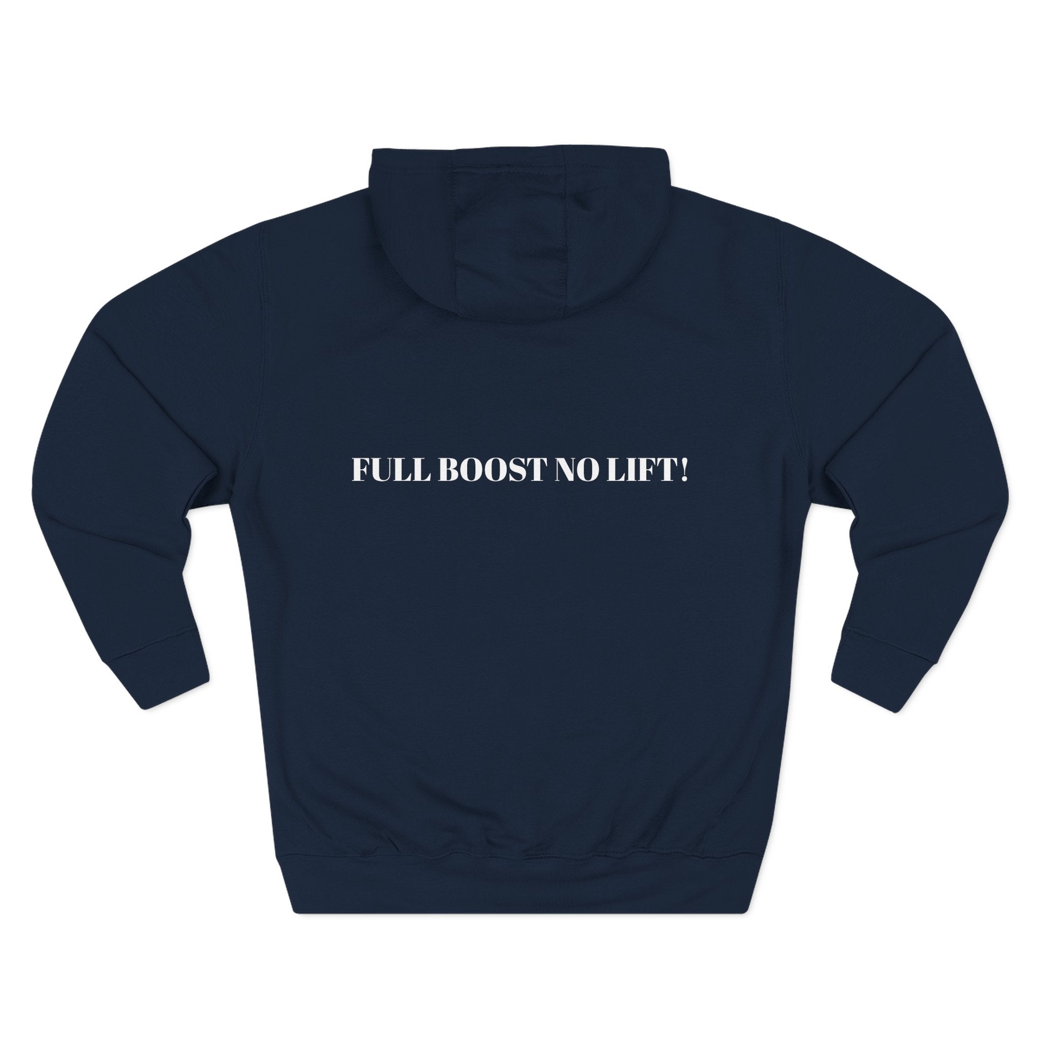 Full Boost No Lift Fleeced Hoodie